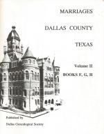 #104: Dallas County, Texas: Marriages Vol 2